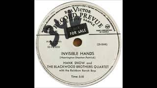Invisible Hands ~ Hank Snow and The Blackwood Brothers Quartet with The Rainbow Ranch Boys (1953)