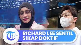 Pihak Richard Lee Sentil Sikap Doktif, Sebut Ganggu Jalannya Proses Penyidikan