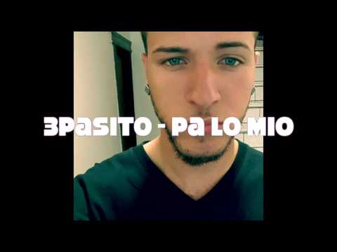 3Pasito - Pa Lo Mio (Sky Level Productions)