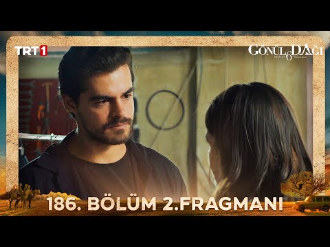 Gönül Dağı 186. Bölüm 2. Fragmanı