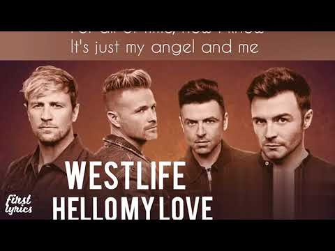 Westlife - Hello My Love - Lyrics