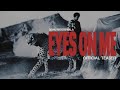 EYES ON ME Official Teaser SIDHU MOOSE WALA Tributetosidhumoosewala