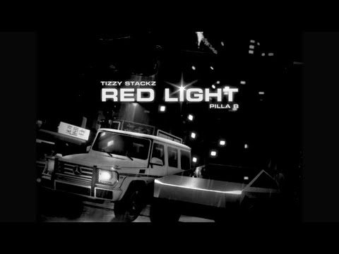 Tizzy Stackz x Pilla B - Red Light (Very Slow)