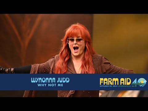 Wynonna Judd – Why Not Me (Live at Farm Aid 40)