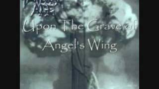 Funeral Age - 4. Upon The Grave of Angel&#39;s Wing - Fistful of Christ