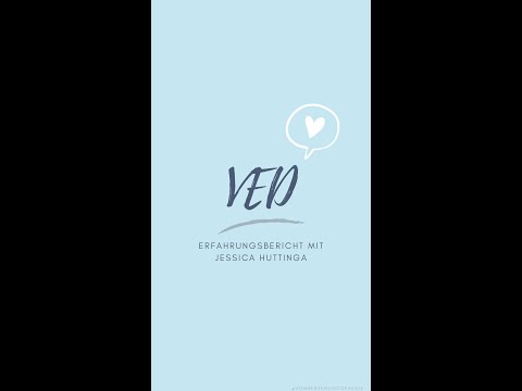 VED Erfahrungsbericht mit Jessica Huttinga