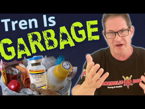 Trenbolone is GARBAGE