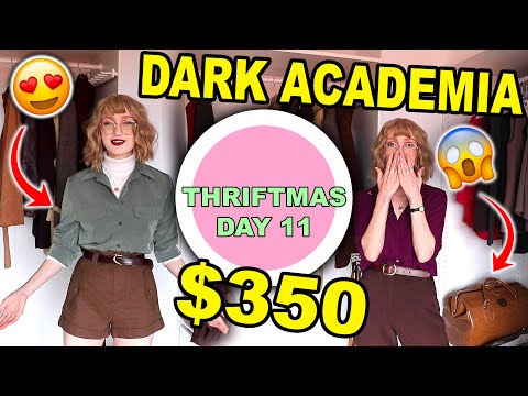350 美元的黑暗學院服裝大采購 | thrift shopping for dark academia outfits!!.！聖誕節第11天 ($350 DARK ACADEMIA CLOTHING HAUL | THRIFT SHOPPING FOR DARK ACADEMIA OUTFITS!!! THRIFTMAS DAY 11)