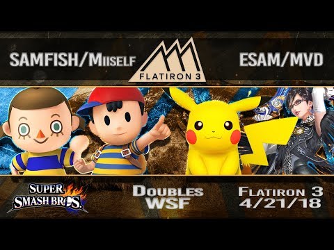 Flatiron 3 - SAMFISH + NS|Miiself Vs. PG|ESAM + PG|MVD - Doubles Winners Semifinals
