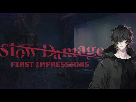Slow Damage First Impressions l It's Slowly Damaging Me...….In a Good Way