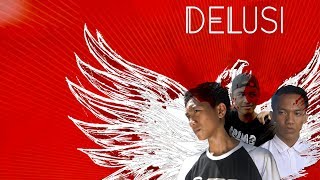 Delusi - Film Pendek