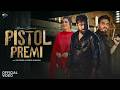 Pistol Premi Official Video Masoom Sharma KP Kundu Sweta Chauhan New Haryanvi Song 2026