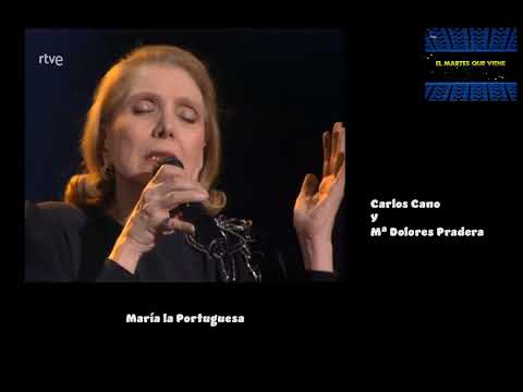 Carlos Cano y Mª Dolores Pradera cantan María la Portuguesa