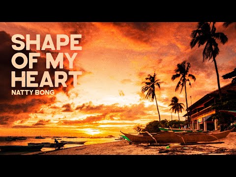 Shape Of My Heart (Reggae Cover) - Sting By Natty Bong