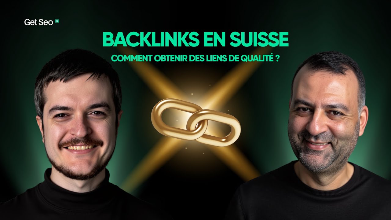 Backlinks en Suisse : comment obtenir des liens de qualité ?