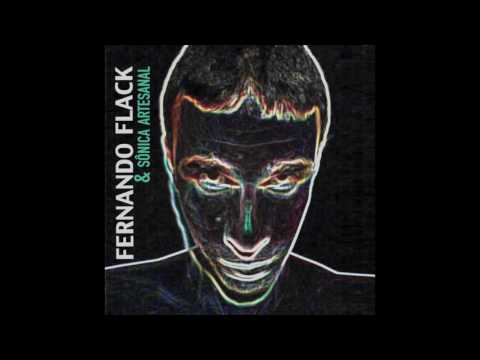 Relaxa, Amor - Fernando Flack e Sônica Artesanal