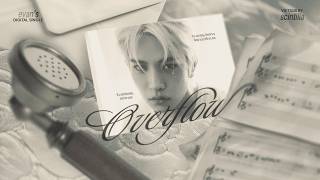 Download lagu ࿐ ࿔ Vietsub | 'Overflow' - EVAN ࿐ ࿔ mp3
