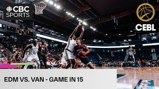 CEBL: Edmonton Stingers vs. Vancouver Bandits - Condensed full game | #CBCSports