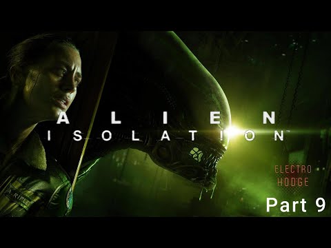 Alien Isolation Walkthrough Part 9