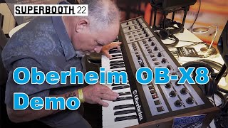 Video thumbnail for Oberheim OB-X8 Demo at Superbooth 2022 by Sound On Sound magazine