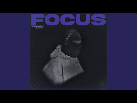 Focus