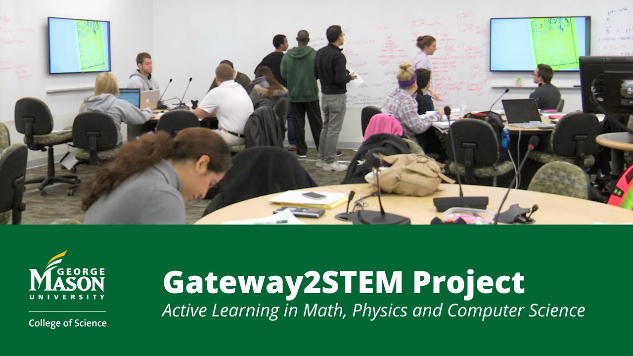 Gateway2STEM Project - George Mason University - College of Science