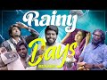 RAINY DAYS Mazhai Prachanaigal Veyilon Entertainment