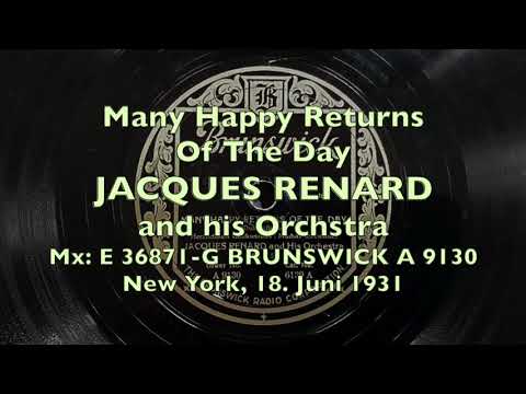 JACQUES RENARD 'G' Take: I'm All Dressed Up With A Broken Heart - Many Happy returns Of The Day 1931