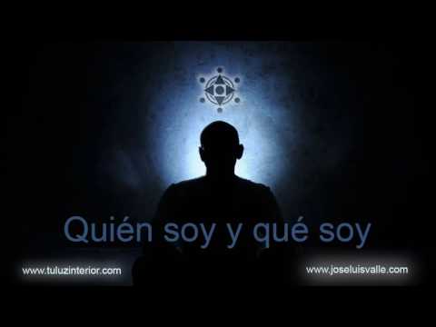 ¿Qué soy y Quién soy? (Audiolibro completo) Jose Luis Valle