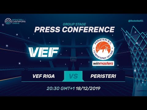 VEF Riga v Peristeri winmasters - Press Conference - Basketball Champions League 2019-20