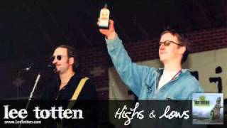 Highs & Lows - Lee Totten