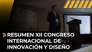 Resumen XII Congreso Internacional de Innovación y Diseño