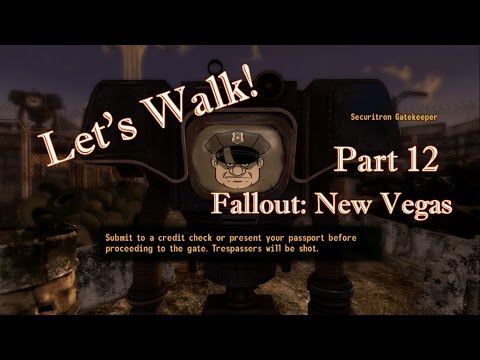 Let's Walk - Fallout: New Vegas Part 12