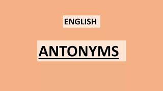 English ANTONYMS
