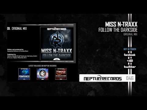 [NR046] - Miss N-Traxx - Follow The Darkside [Original Mix Preview]