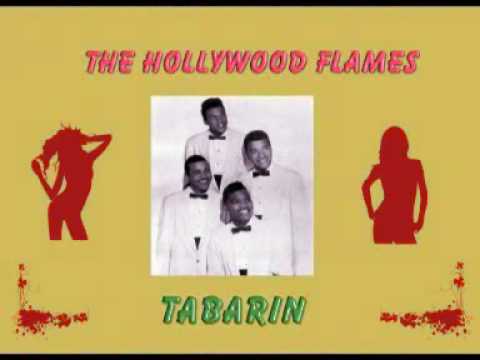 Tabarin - The Hollywood Flames