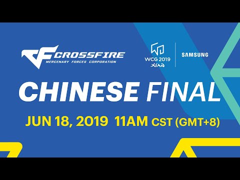 [ENG] WCG 2019 Xi'an - Crossfire Chinese Final  (2019-06-18)