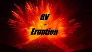RV - Eruption  [ Original Mix ] FREE DOWNLOAD