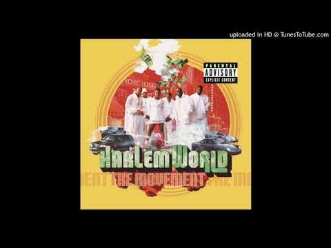 Harlem World - You Made Me