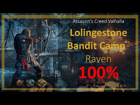 Assassin's Creed Valhalla - Lolingestone Bandit Camp - Raven Mastery Challenge - Gold Medal 100%