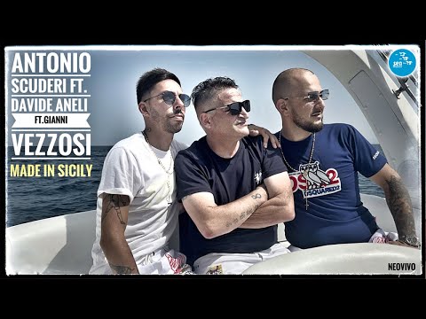 Antonio Scuderi Ft. Davide Aneli Ft. Gianni Vezzosi - Made in sicily ( Ufficiale 2022 )