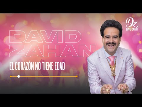 El Corazón No Tiene Edad - David Zahan [Audio]