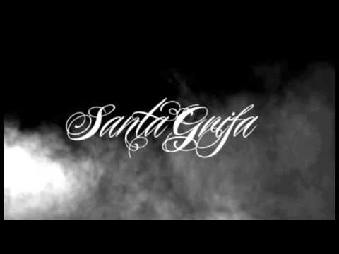 Sí Nos Miran Por La Calle - Santa Grifa