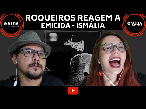 PURA ARTE!!! Rockeiros reagem a Rap - Emicida Ismália - Respetáculo Vida Sem Trilhos REACT VST