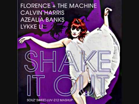 SHAKE IT OUT (Souz' Mashup) - Florence + The Machine vs. Calvin Harris, Azealia Banks and Lykke Li