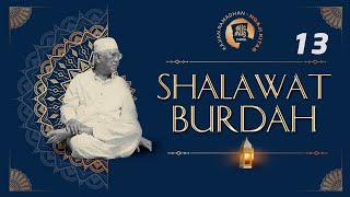 Download lagu 13 Qashidat al-Burdah - KH. A. Mustofa Bisri mp3