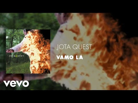 Vamo Lá - Jota Quest