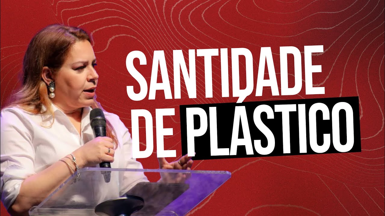 SANTIDADE DE PLÁSTICO - Helena Tannure