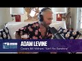Adam Levine Covers Bill Withers’ “Ain’t No Sunshine” on the Stern Show