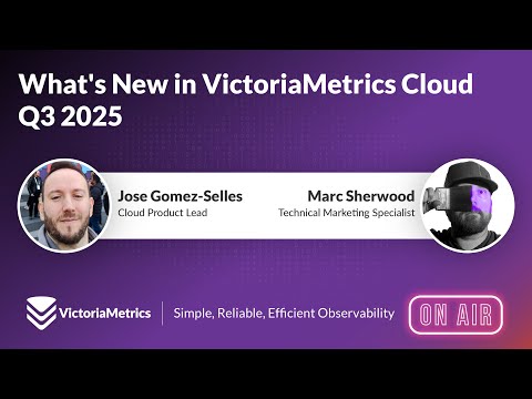 What's New in VictoriaMetrics Cloud Q3 2025 - Cloud Database